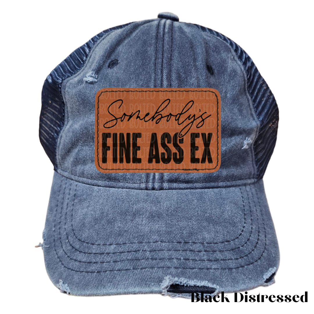 Somebody's Fine Ass EX