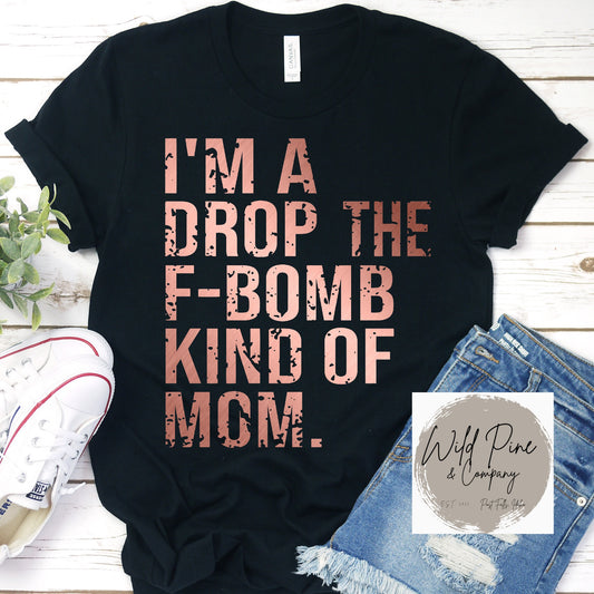 F-Bomb Kinda Mom