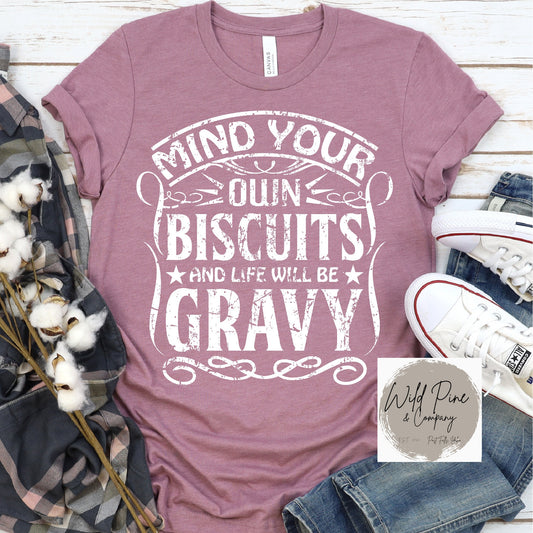 Mind Your Own Biscuits