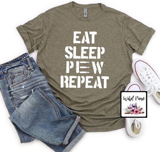 Eat Sleep Pew Repeat