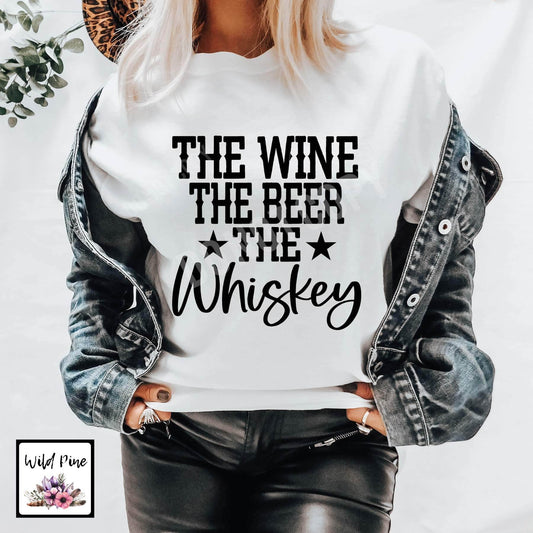 The Wine The Beer The Whiskey